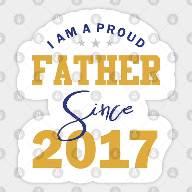 Father since 2017 Sticker by C_ceconello